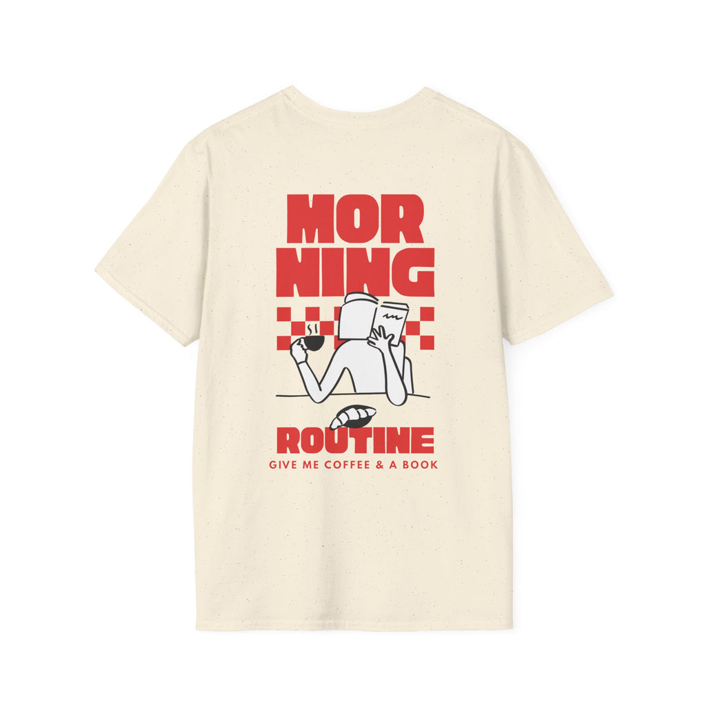 Morning Routine Backprint T-shirt