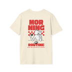 Morning Routine Backprint T-shirt