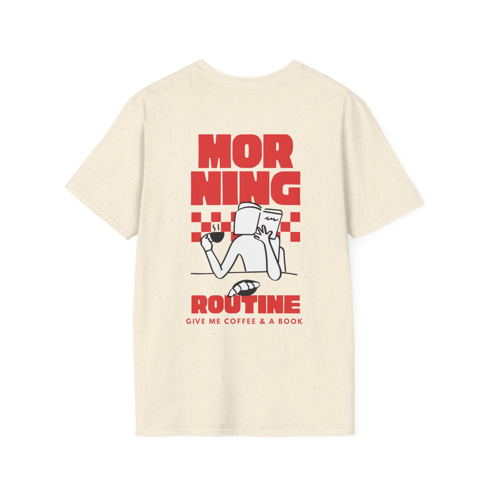 Morning Routine Backprint T-shirt