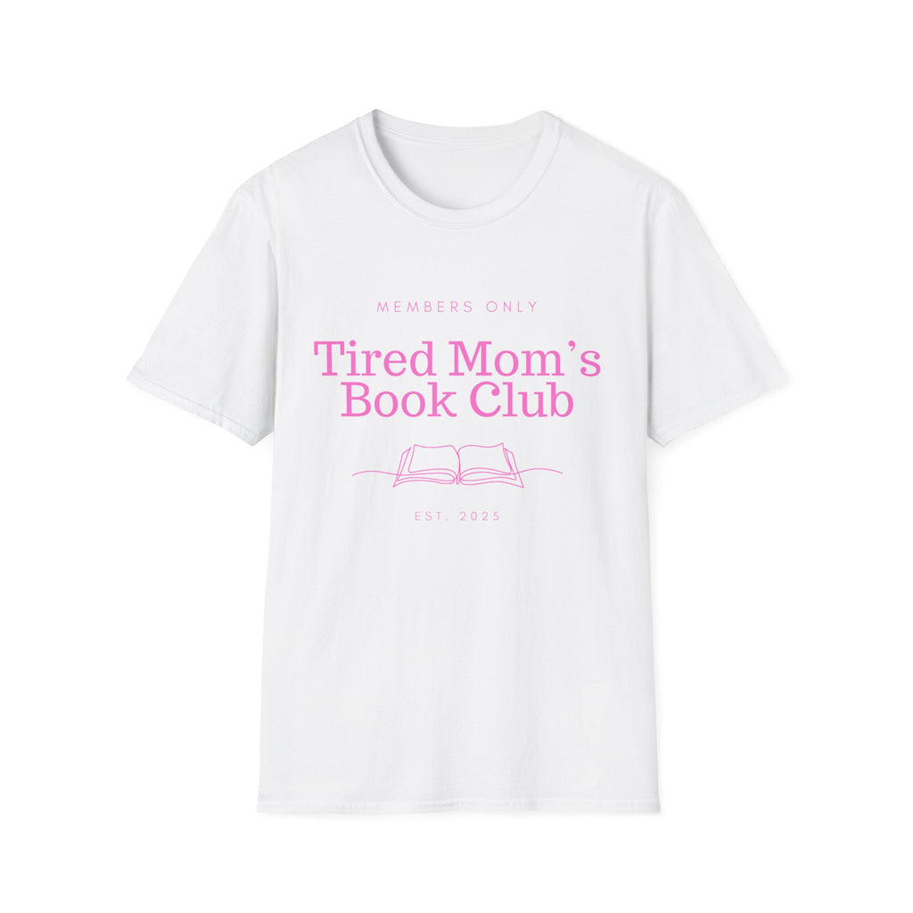 Tired Mom's Book Club T-Shirt
