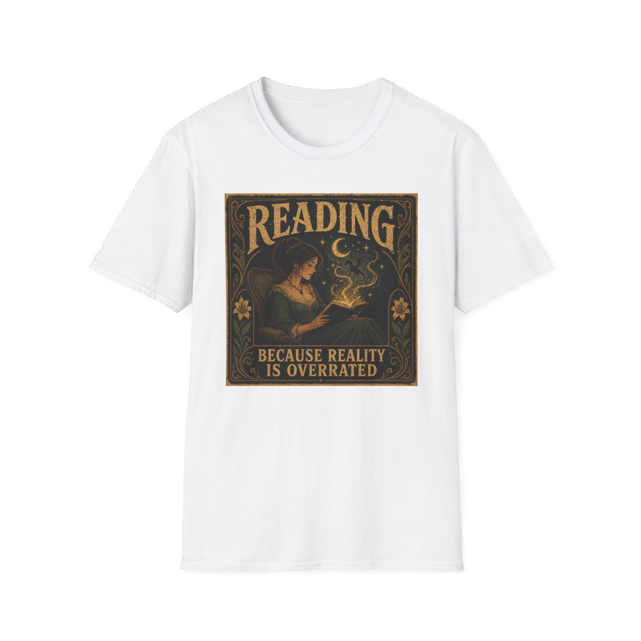 Reality is overrated T-shirt