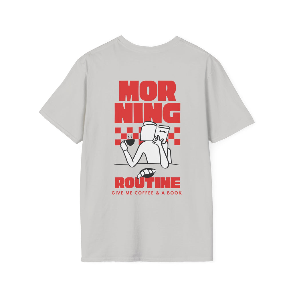 Morning Routine Backprint T-shirt