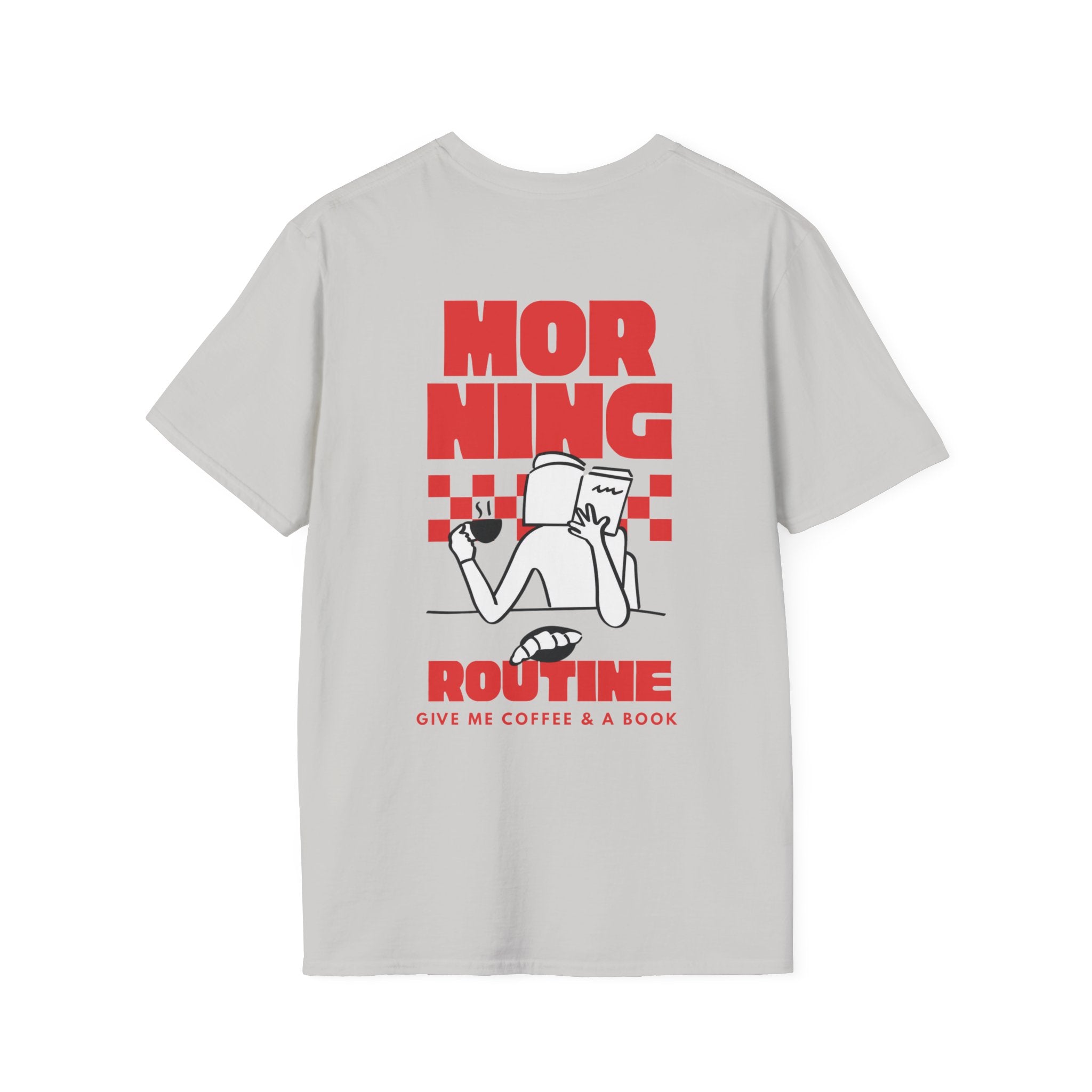 Morning Routine Backprint T-shirt