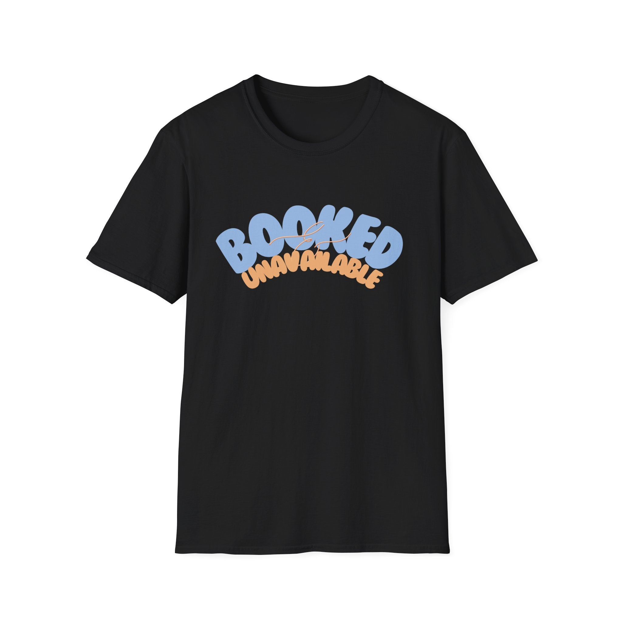 Booked & Unavailable T-shirt