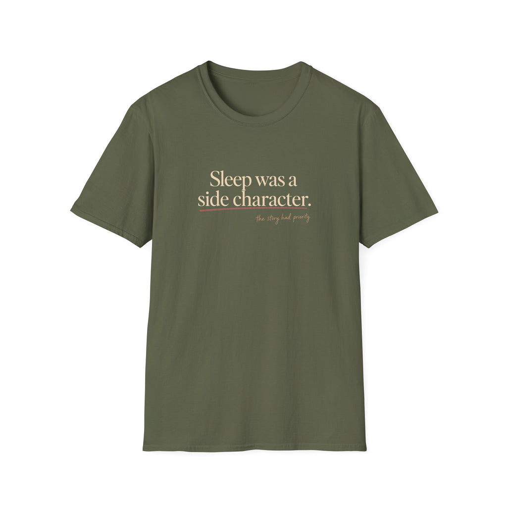Sleep was a Side character T-shirt