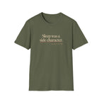 Sleep was a Side character T-shirt