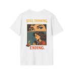Still Thinking Backprint T-shirt