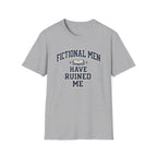 Fictional Men Ruined Me T-shirt
