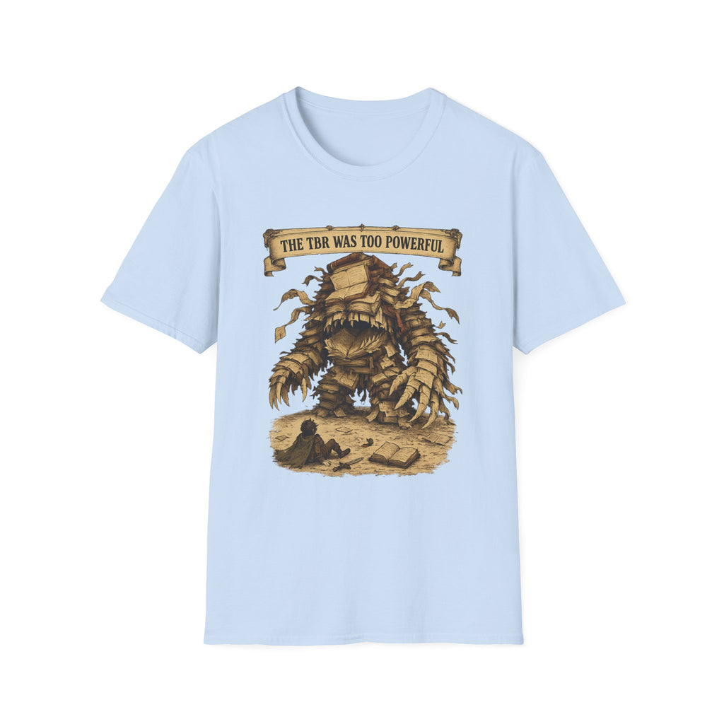 Powerful TBR T-shirt