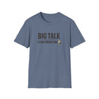 Big Talk T-shirt
