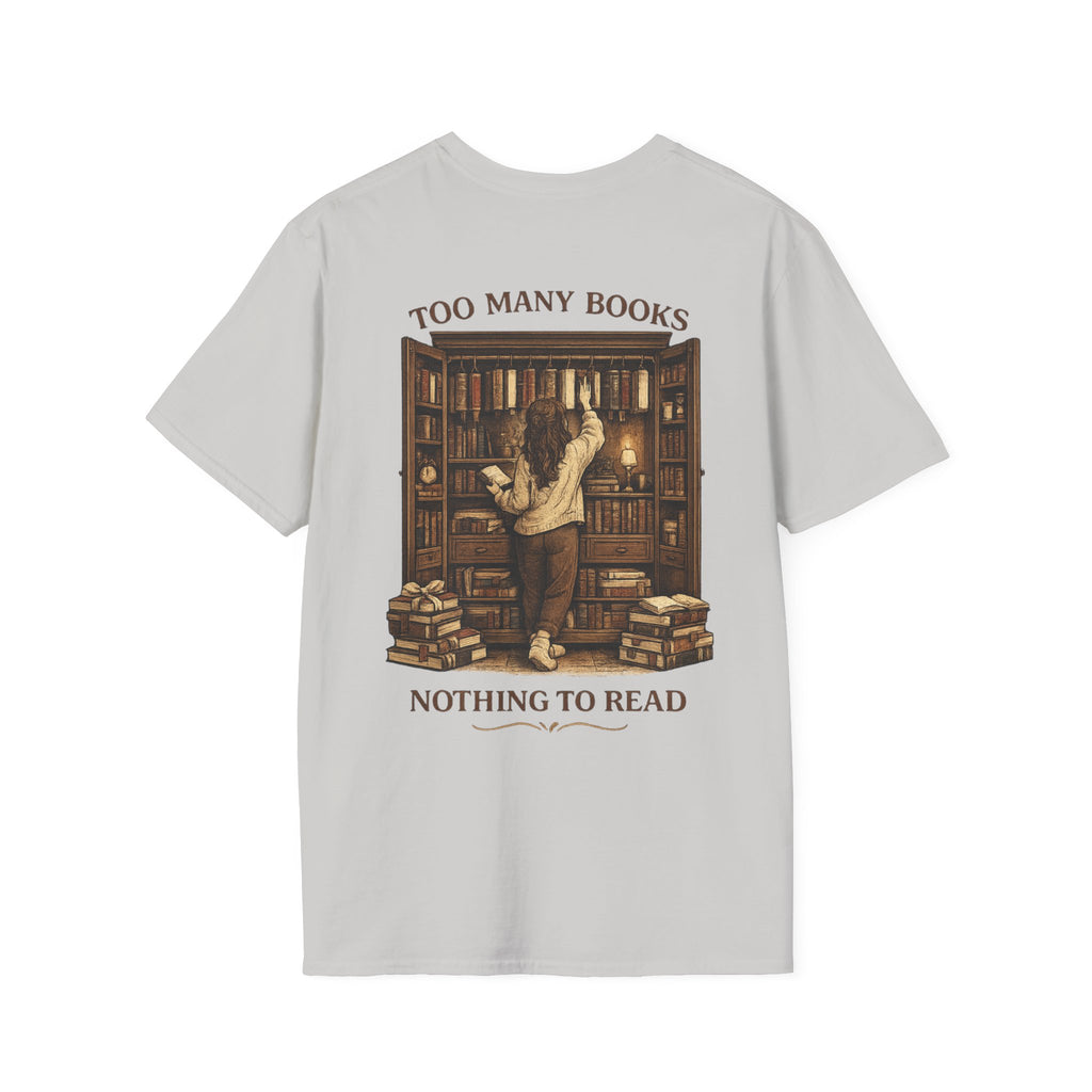 Too many books, nothing to wear Backprint T-shirt