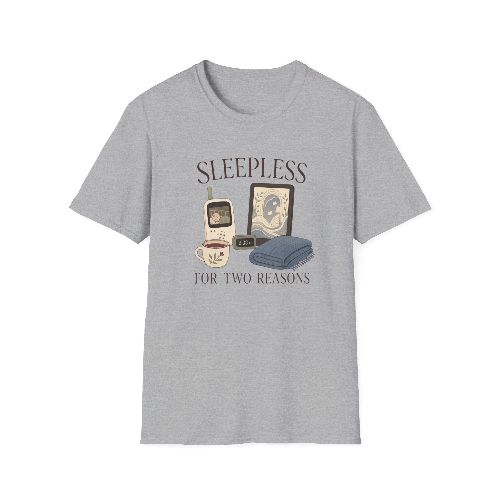 Sleepless For Two Reasons T-shirt