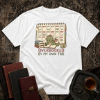 Overbooked by TBR T-shirt