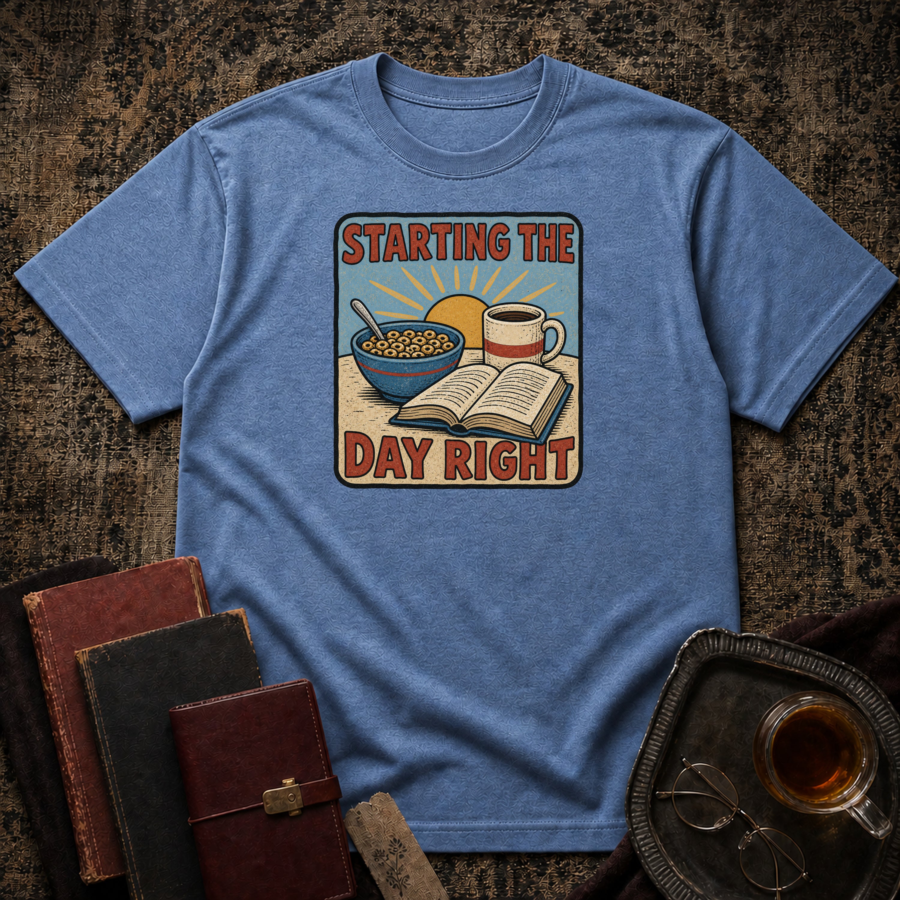 Starting the day right T-shirt