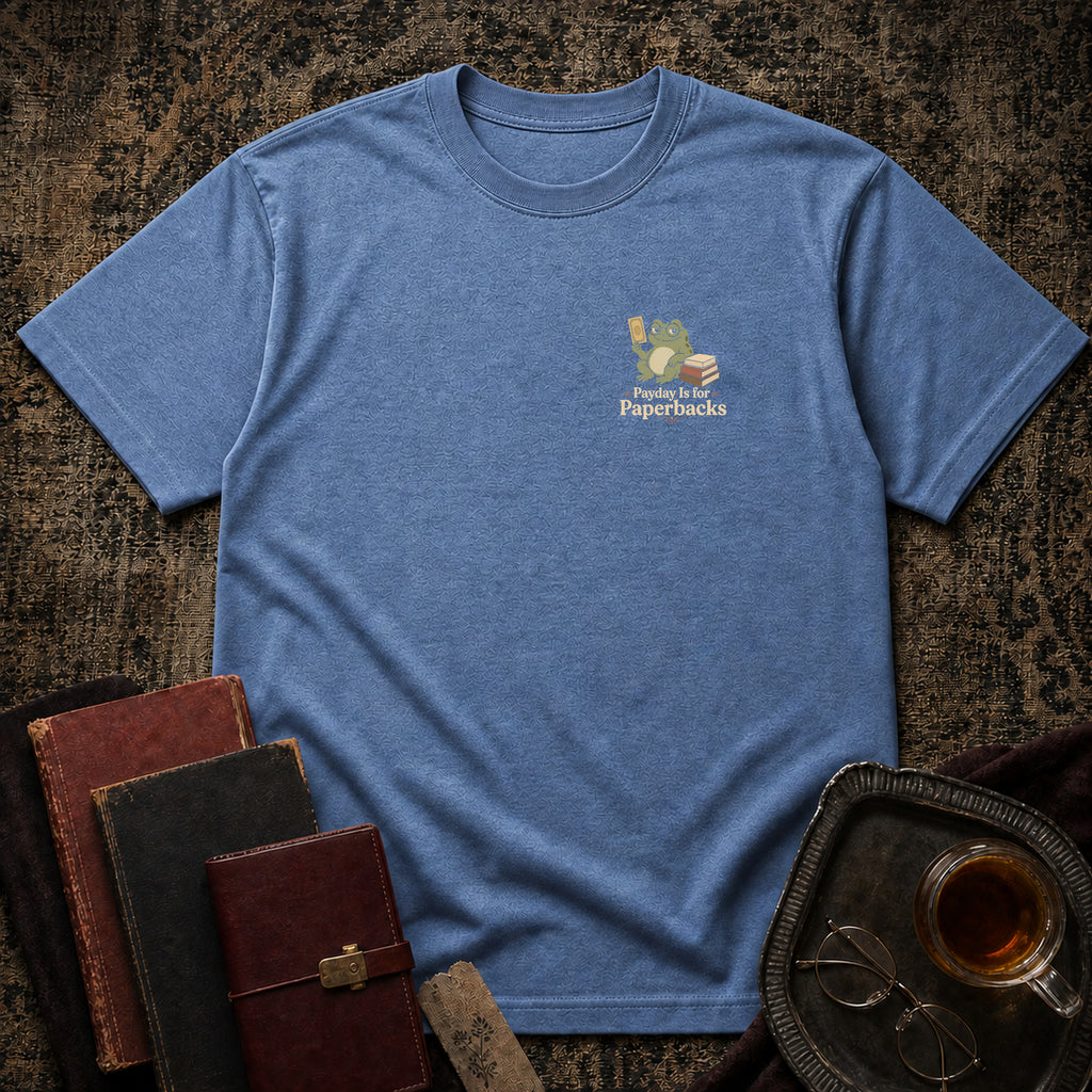 Payday is for Paperbacks T-shirt