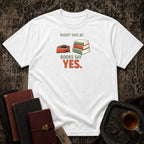 No Budget More Books T-shirt