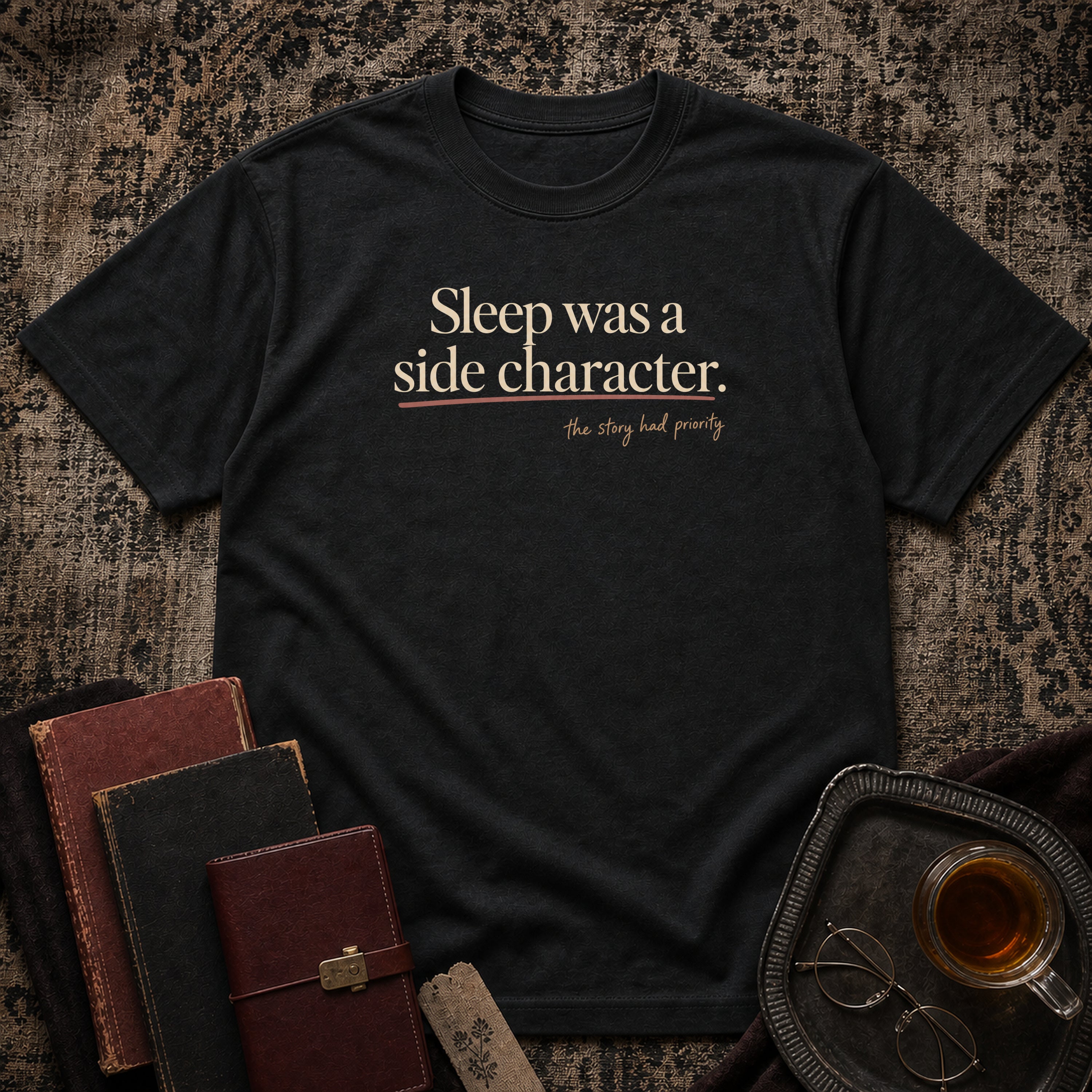 Sleep was a Side character T-shirt