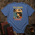 Still Thinking Backprint T-shirt