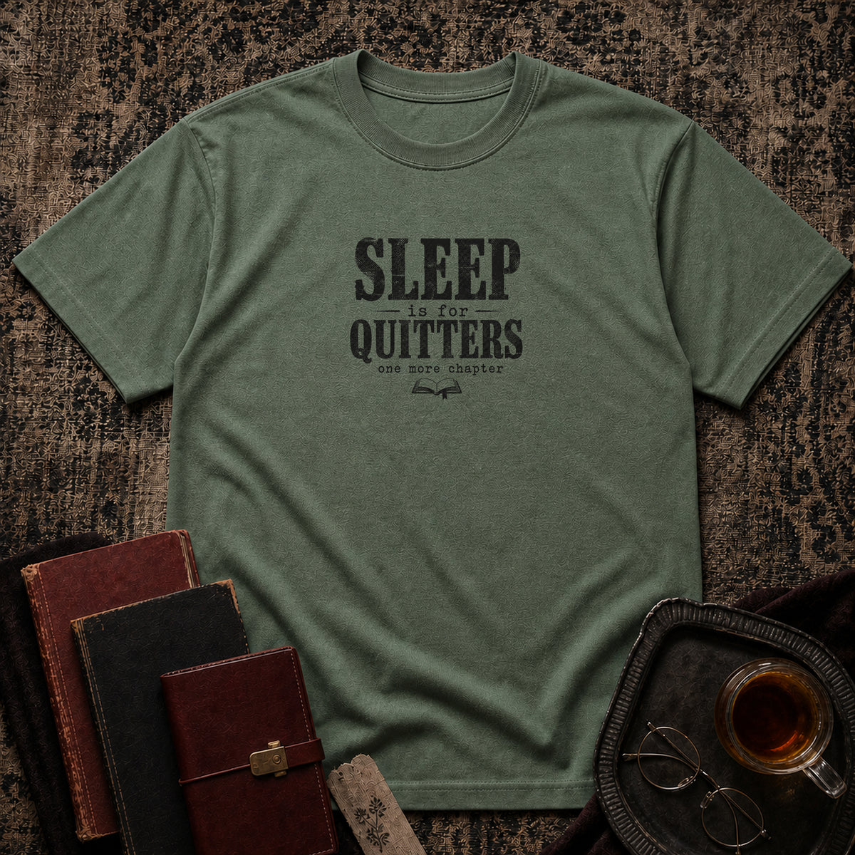 Sleep is for quitters T-shirt