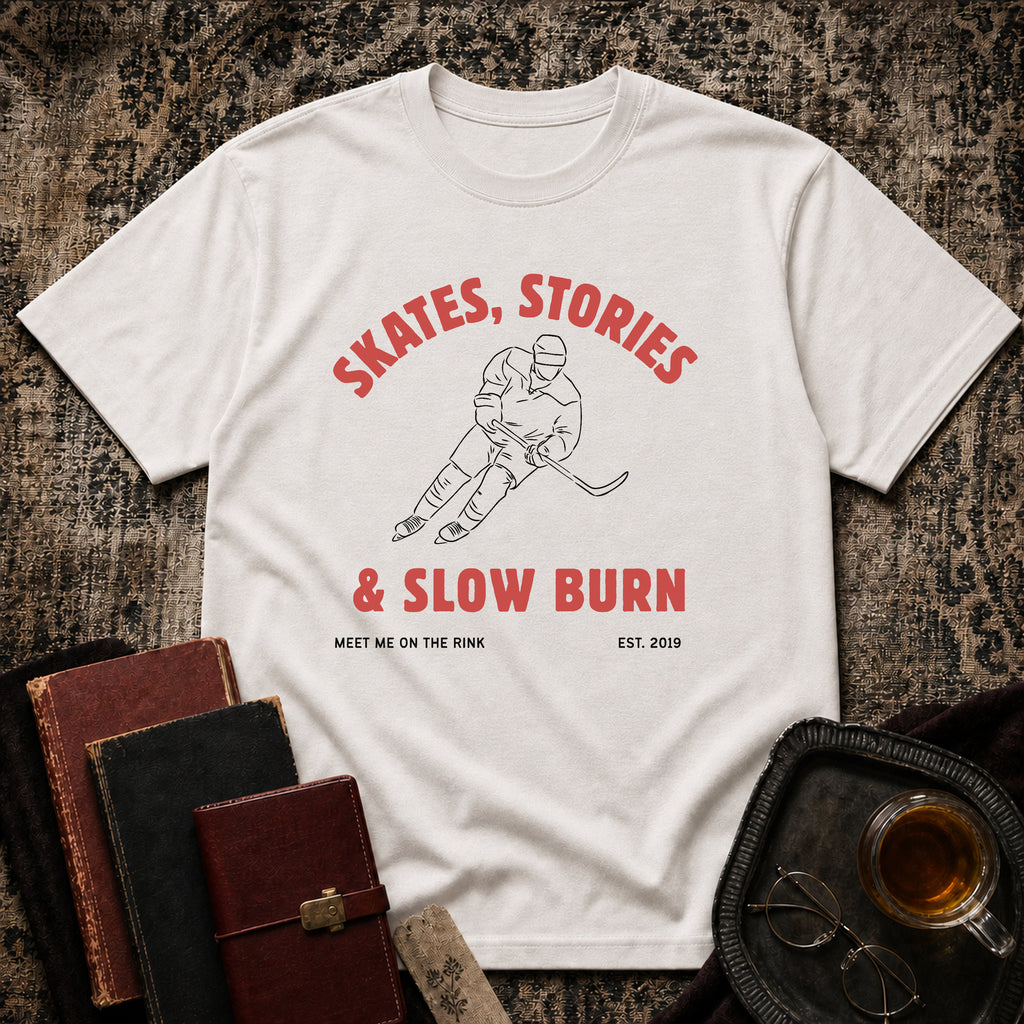 Skates, Stories & Slow Burn T-shirt