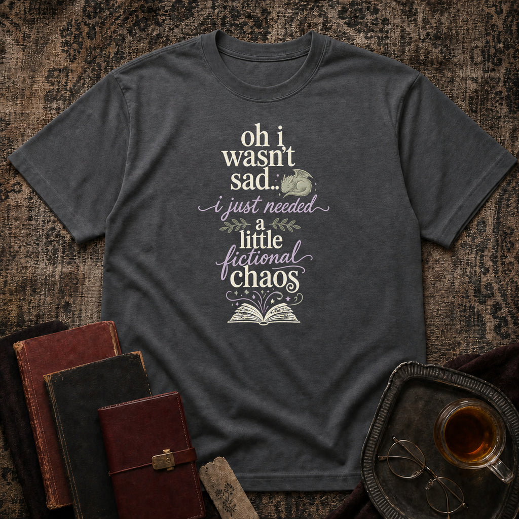 Oh i wasn't sad.. i just needed T-shirt