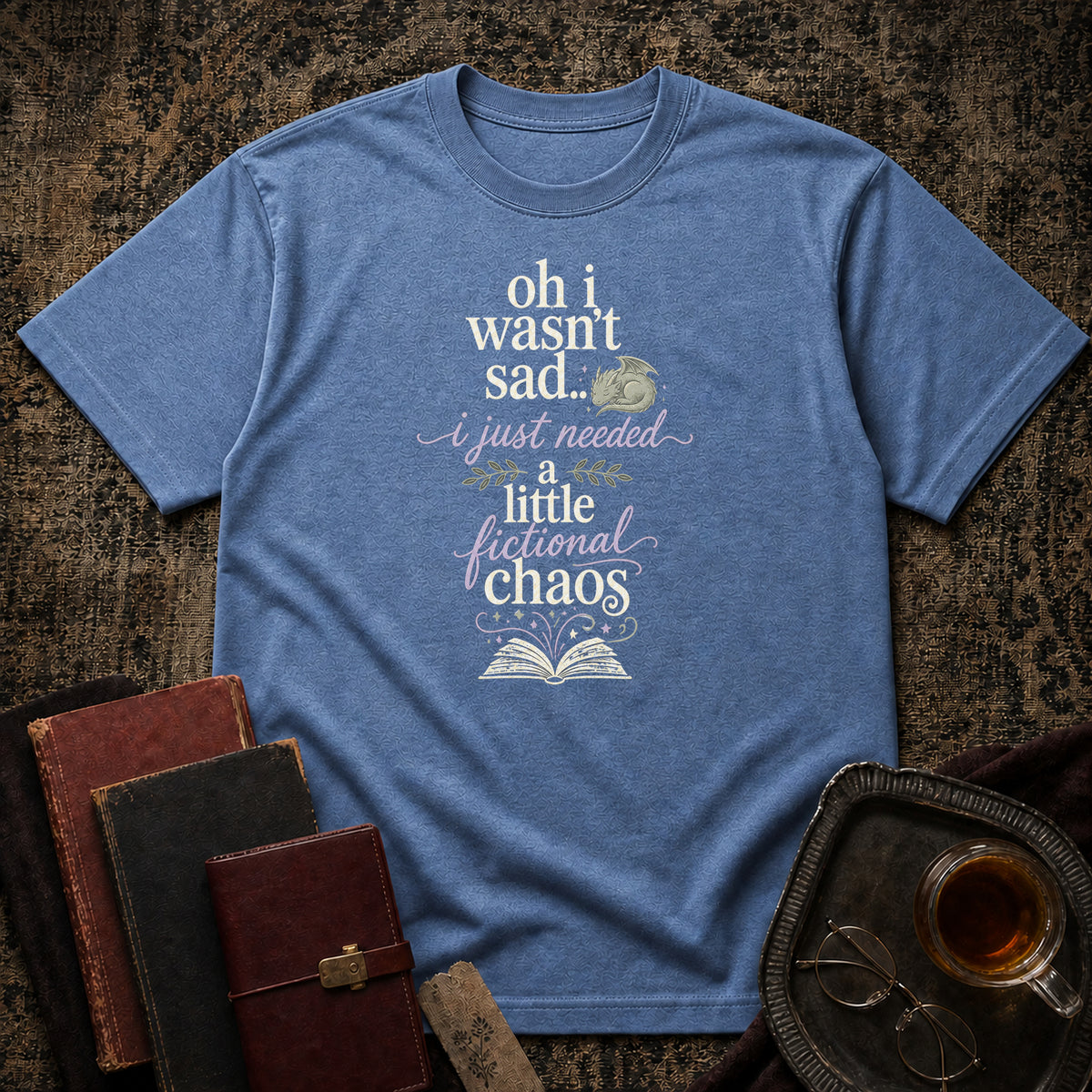 Oh i wasn't sad.. i just needed T-shirt
