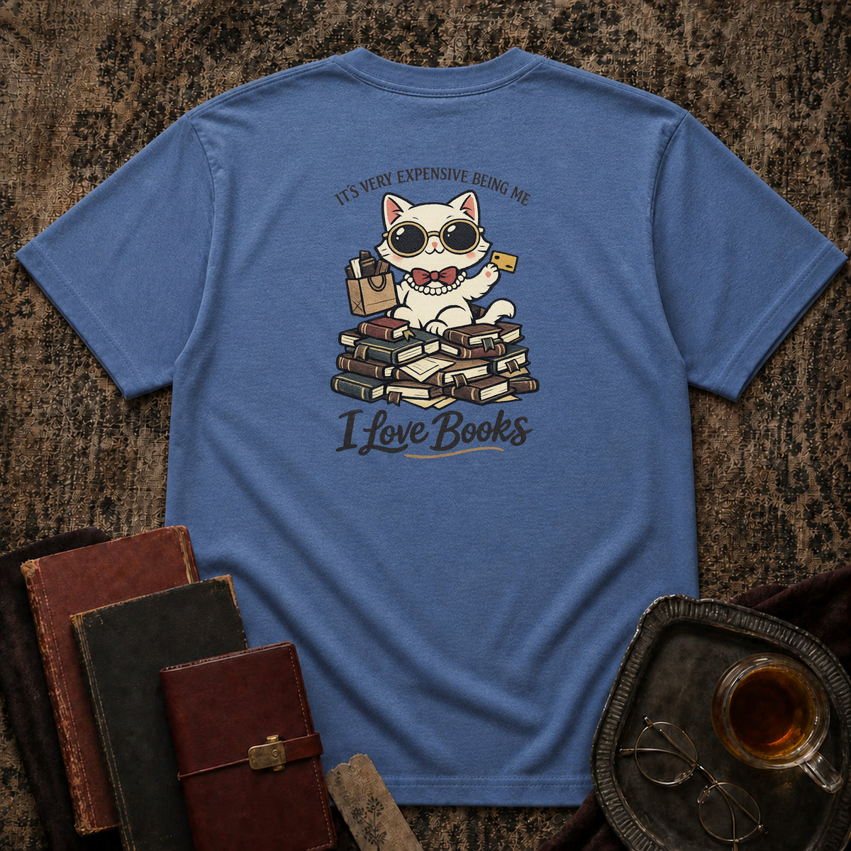 Its very expensive being me Backprint T-shirt