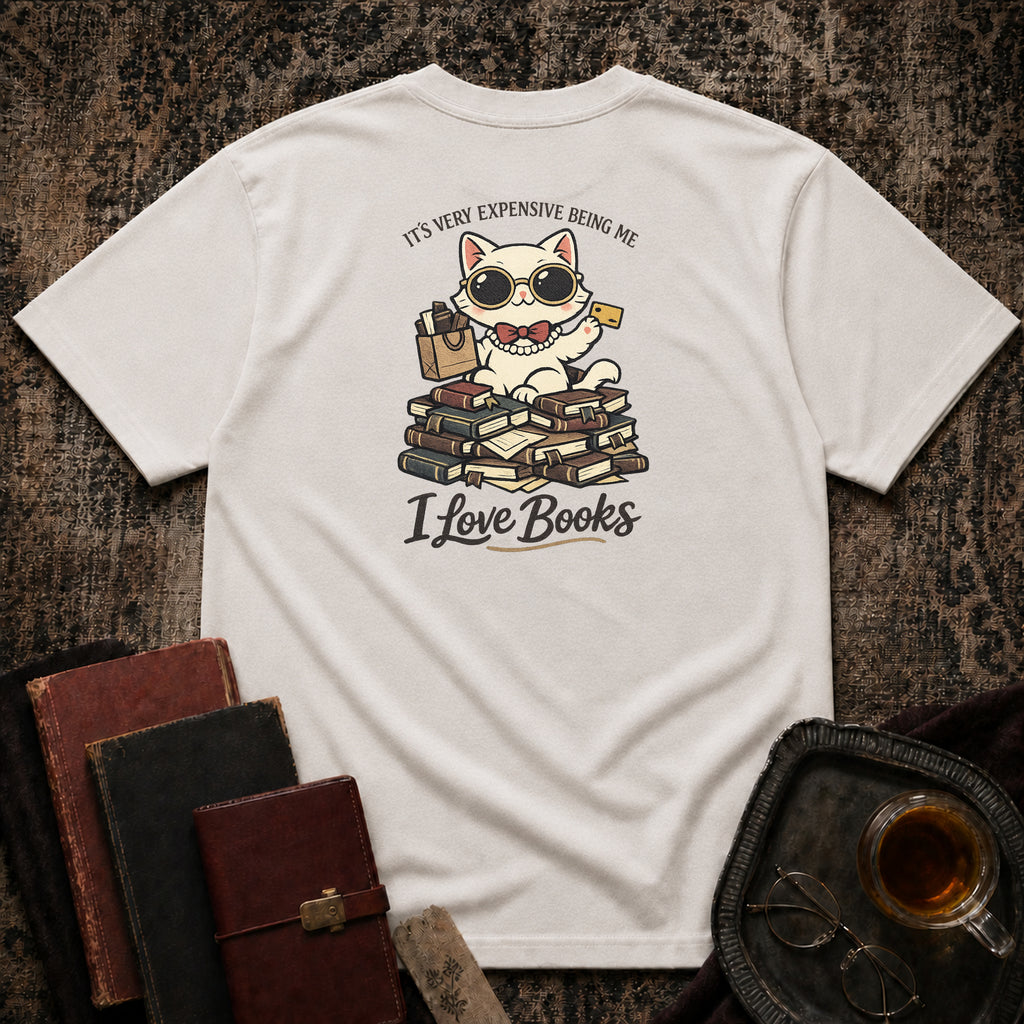 Its very expensive being me Backprint T-shirt