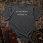 Buying Ban Error T-shirt