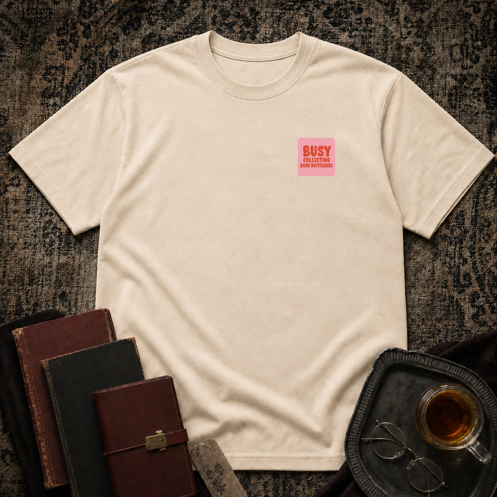 Busy collecting book boyfriends T-shirt