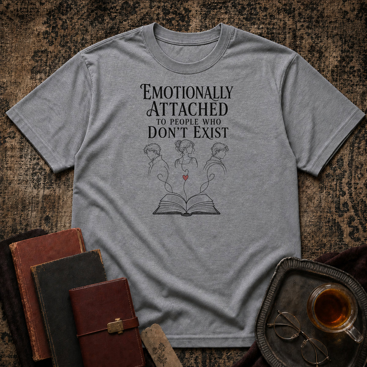 Emotionally Attached T-shirt