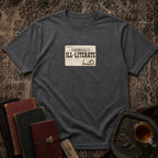 Chronically Ill-Literate T-shirt