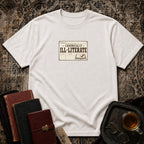 Chronically Ill-Literate T-shirt