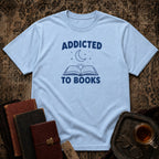 Addicted to Books T-shirt