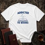 Addicted to Books T-shirt
