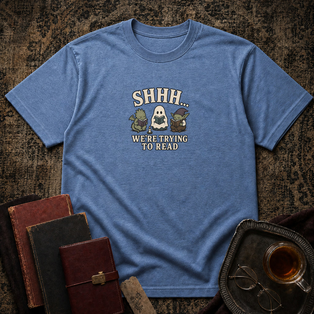 Shhh.. Trying to read T-shirt