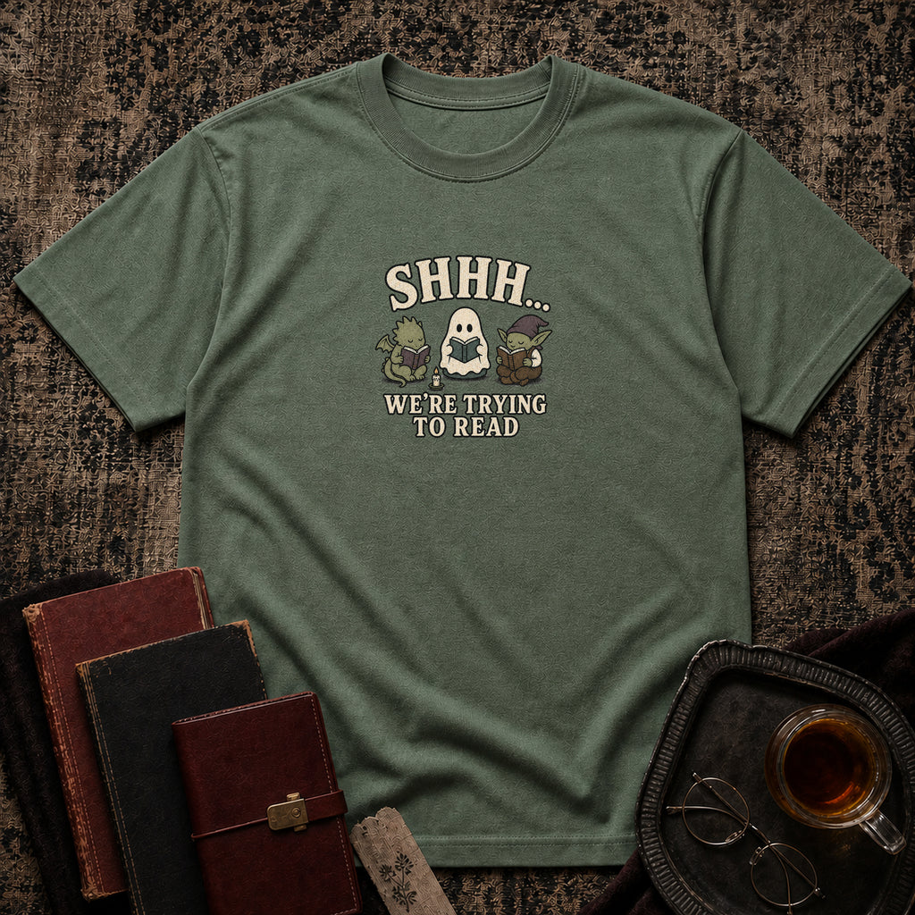 Shhh.. Trying to read T-shirt