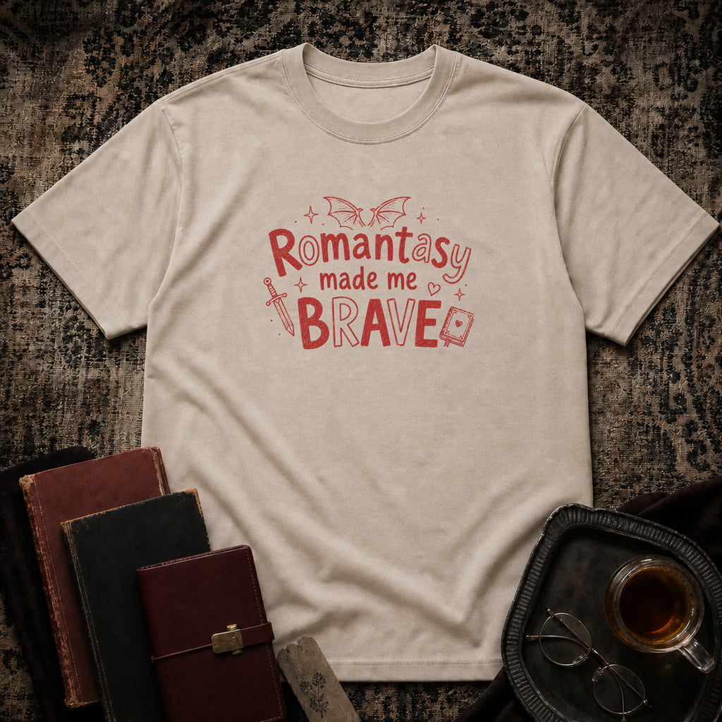 Romantasy Made Me Brave T-shirt