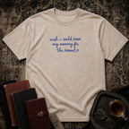 Erase memory for reread T-shirt