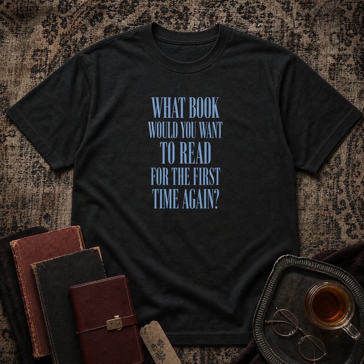 What book for the first time again T-shirt