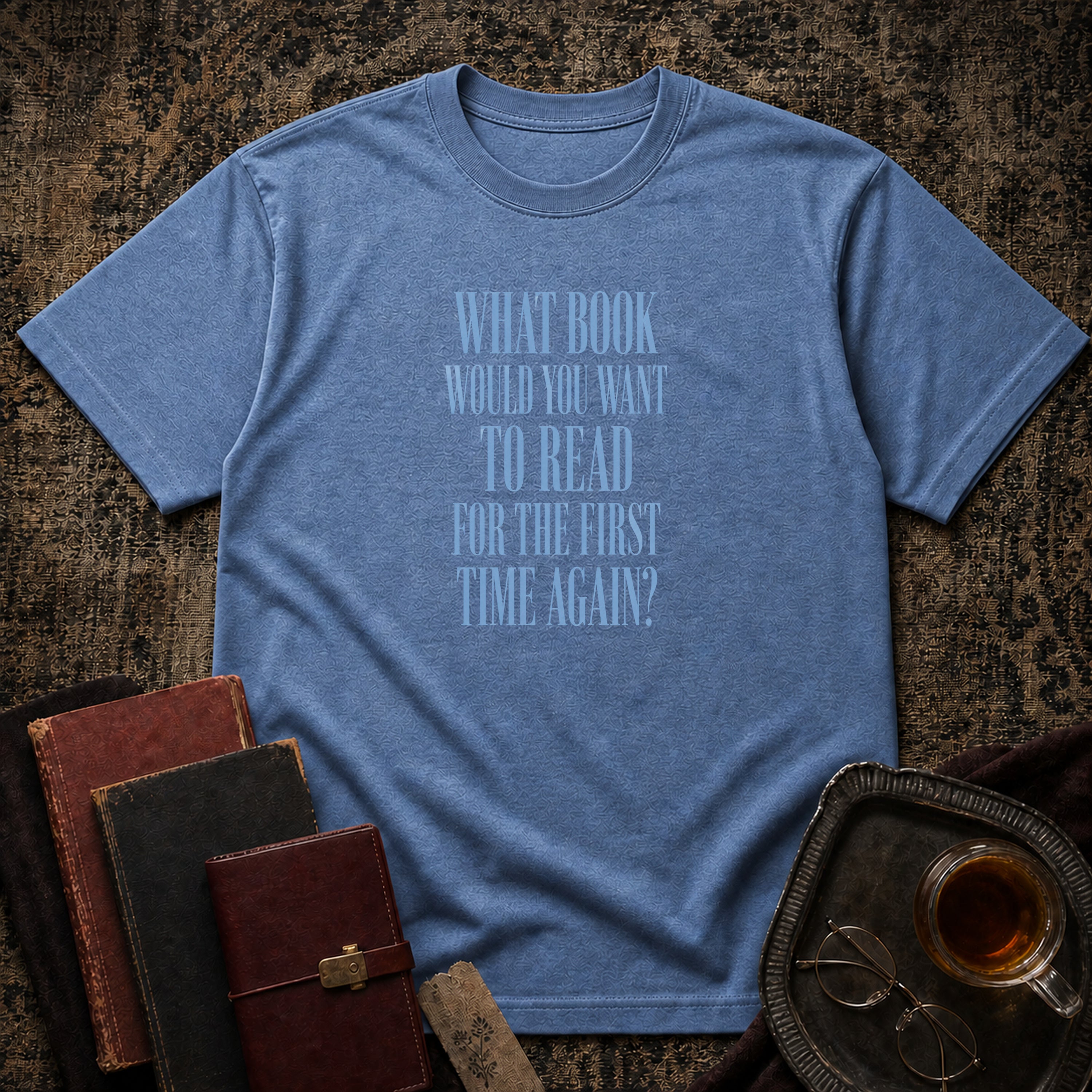 What book for the first time again T-shirt