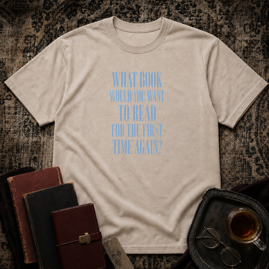 What book for the first time again T-shirt
