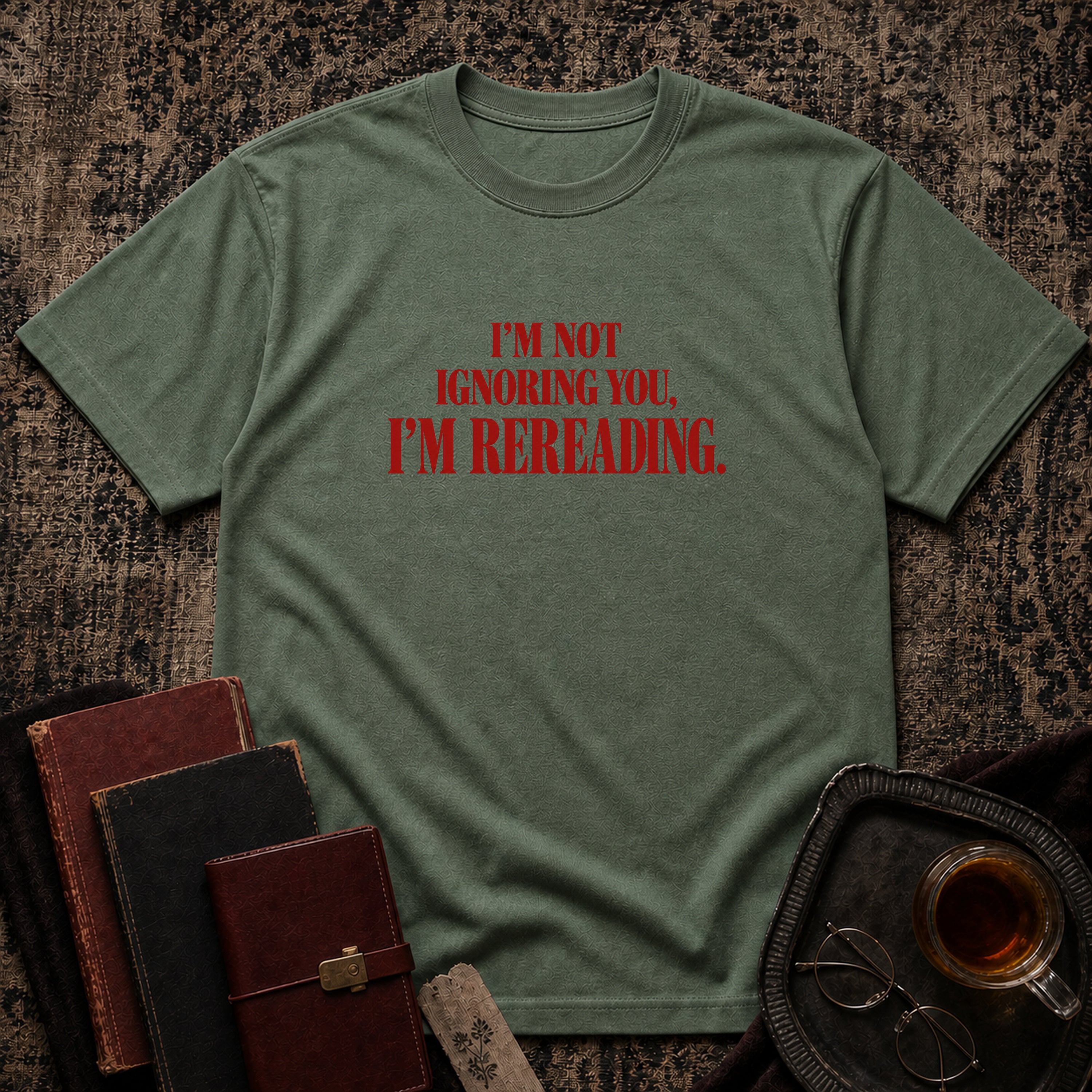 Not ignoring, Rereading T-shirt