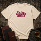 Committed Reread T-shirt