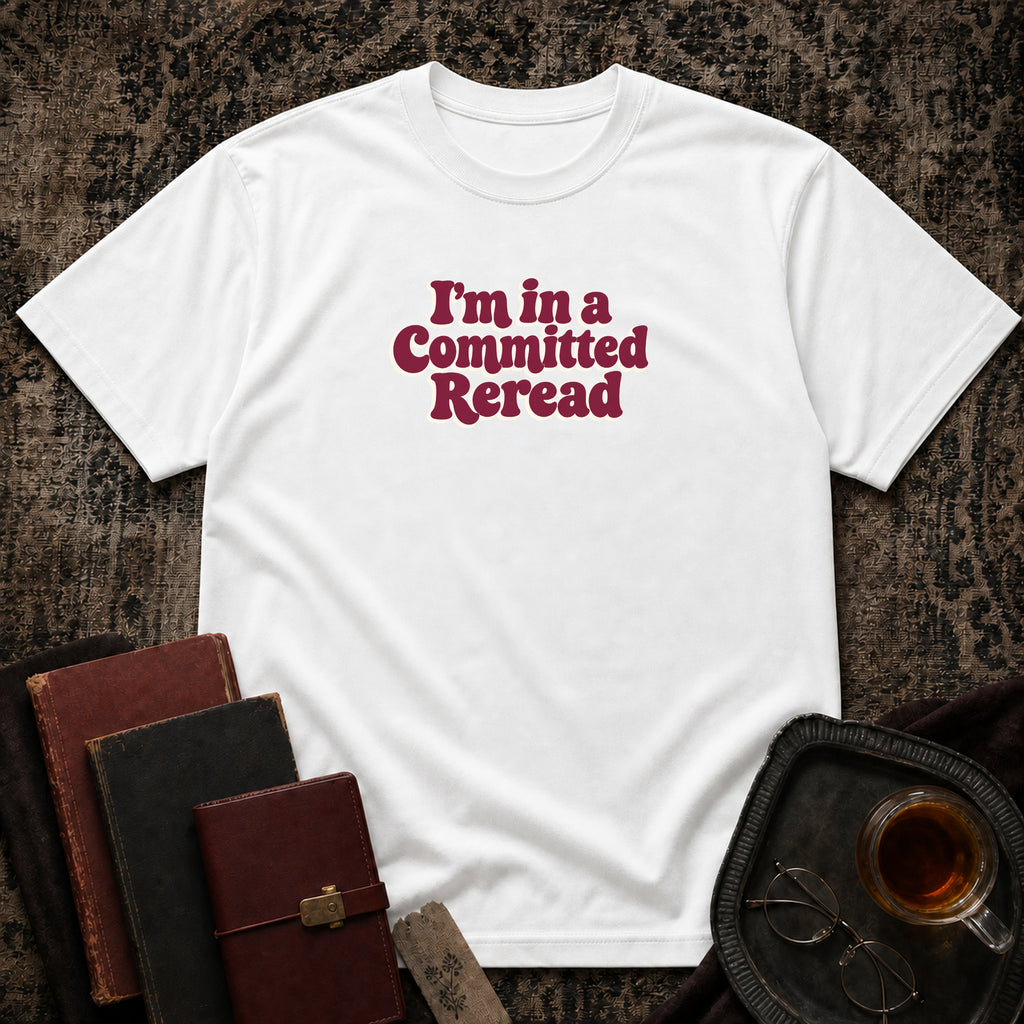 Committed Reread T-shirt