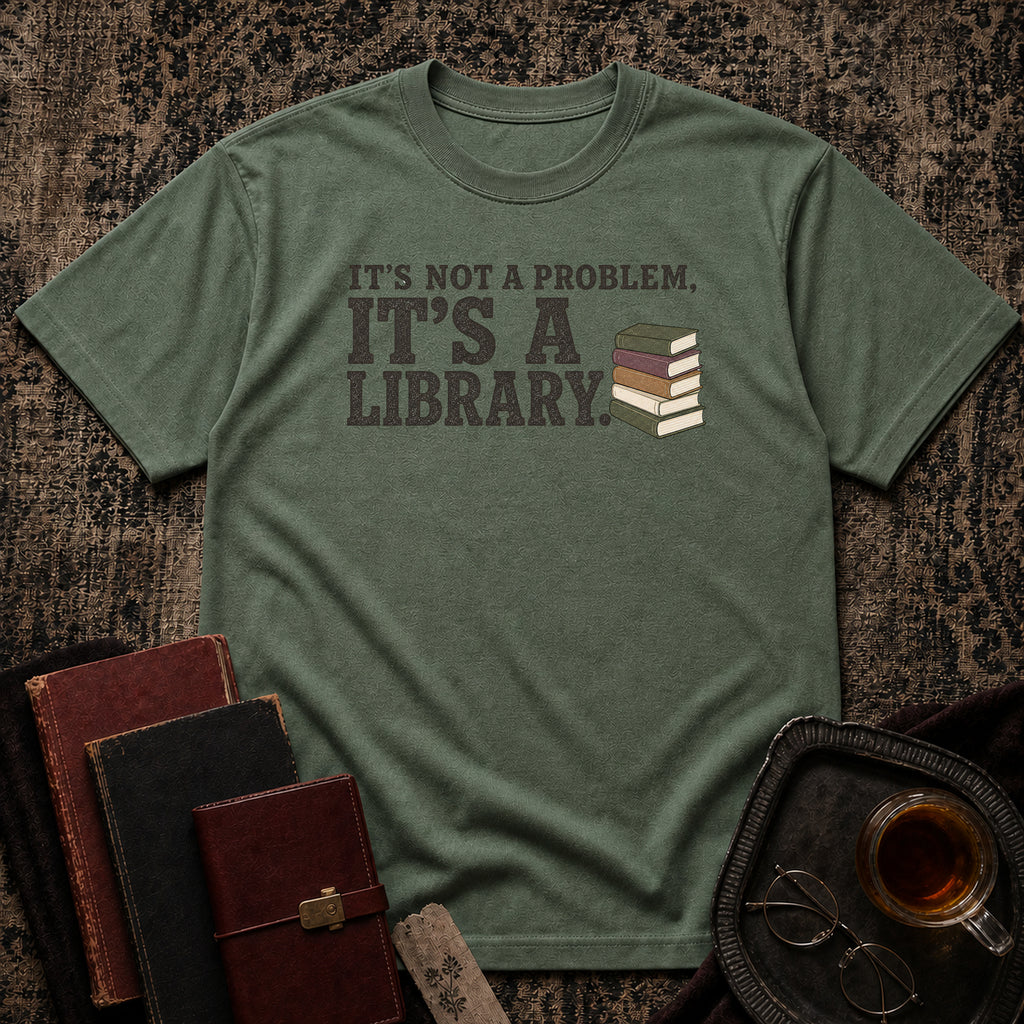 It's a Library T-shirt