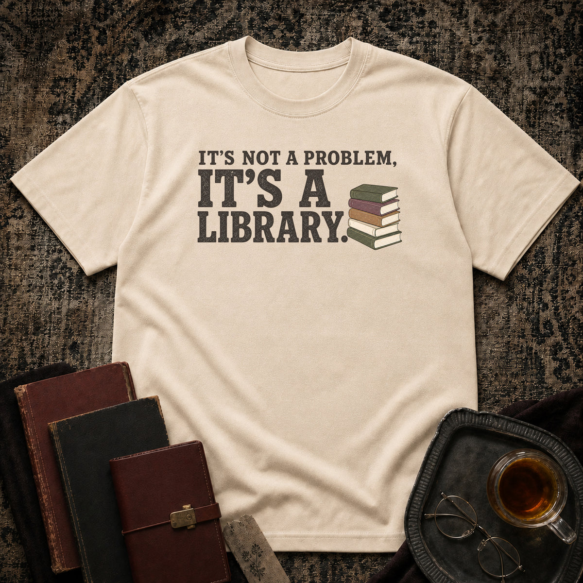 It's a Library T-shirt