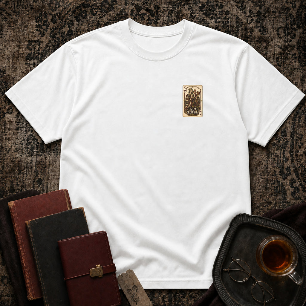 King of TBR Pile T-Shirt