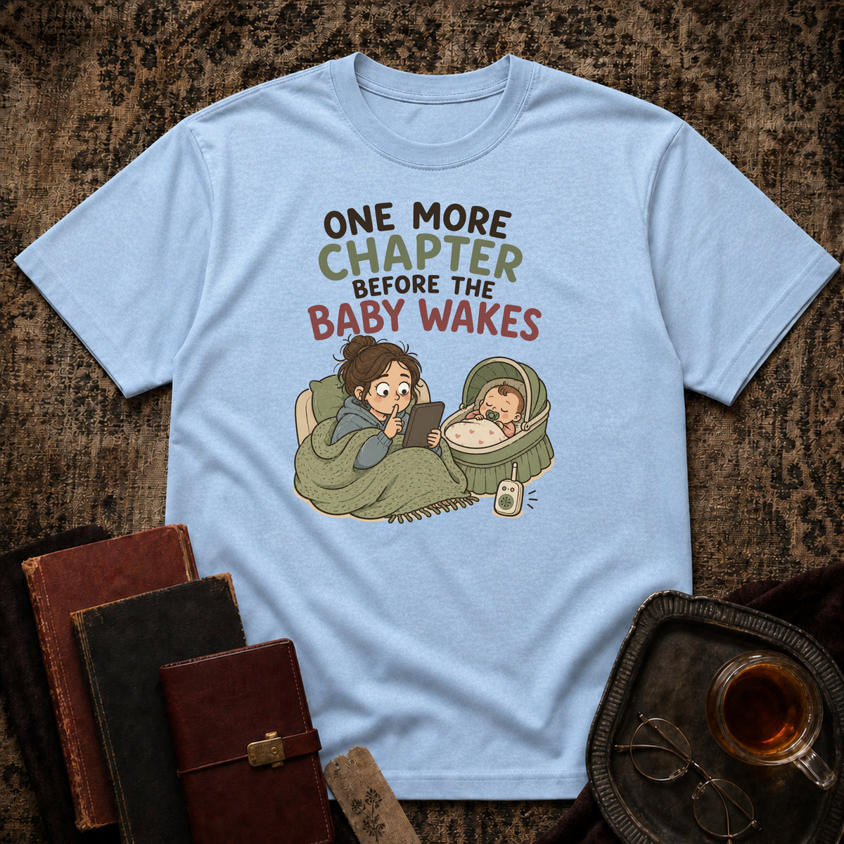 Before the Baby wakes T-shirt