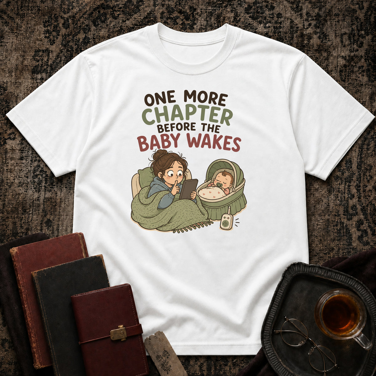 Before the Baby wakes T-shirt